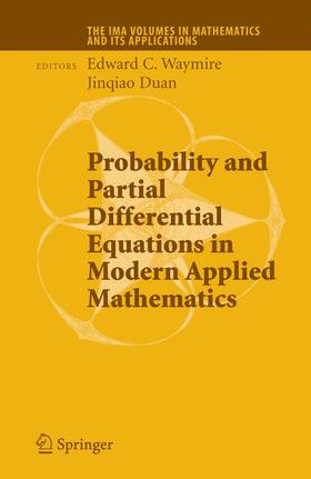 Waymire |  Probability and Partial Differential Equations in Modern Applied Mathematics | Buch |  Sack Fachmedien