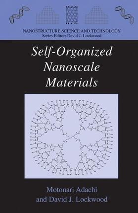 Lockwood / Adachi |  Self-Organized Nanoscale Materials | Buch |  Sack Fachmedien