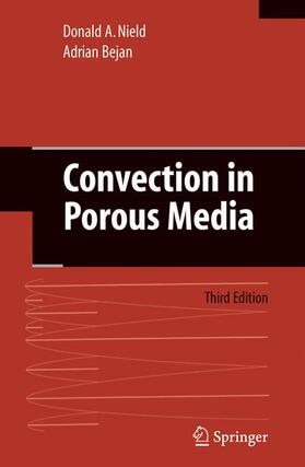 Bejan / Nield |  Convection in Porous Media | Buch |  Sack Fachmedien