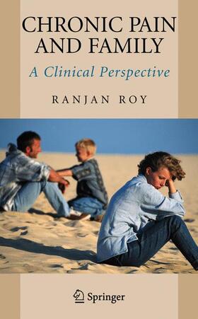 Roy |  Chronic Pain and Family | Buch |  Sack Fachmedien