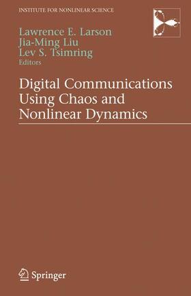 Tsimring / Liu |  Digital Communications Using Chaos and Nonlinear Dynamics | Buch |  Sack Fachmedien