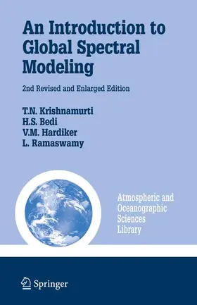 Krishnamurti / Watson-Ramaswamy / Bedi |  An Introduction to Global Spectral Modeling | Buch |  Sack Fachmedien