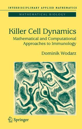 Wodarz |  Killer Cell Dynamics | Buch |  Sack Fachmedien