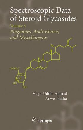 Basha / Ahmad |  Spectroscopic Data of Steroid Glycosides | Buch |  Sack Fachmedien