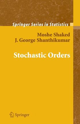 Shanthikumar / Shaked |  Stochastic Orders | Buch |  Sack Fachmedien