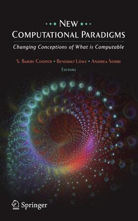 Cooper / Sorbi / Löwe |  New Computational Paradigms | Buch |  Sack Fachmedien