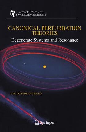 Ferraz-Mello |  Canonical Perturbation Theories | Buch |  Sack Fachmedien