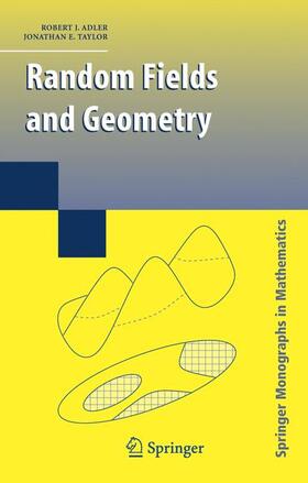 Taylor / Adler |  Random Fields and Geometry | Buch |  Sack Fachmedien