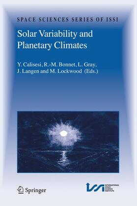 Calisesi / Bonnet / Lockwood |  Solar Variability and Planetary Climates | Buch |  Sack Fachmedien