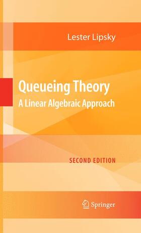 Lipsky |  Queueing Theory | Buch |  Sack Fachmedien