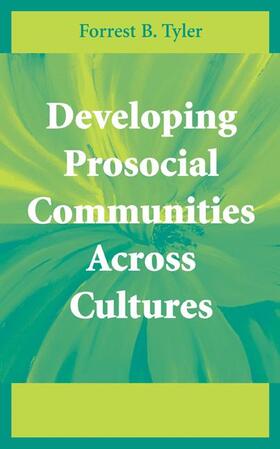 Tyler |  Developing Prosocial Communities Across Cultures | Buch |  Sack Fachmedien