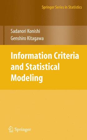 Kitagawa / Konishi |  Information Criteria and Statistical Modeling | Buch |  Sack Fachmedien