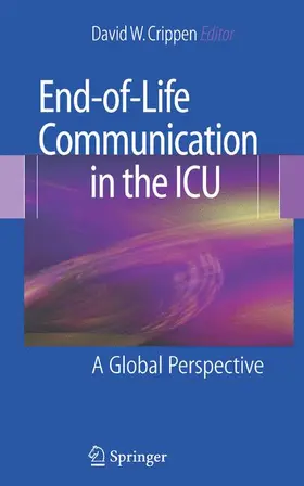 Crippen |  End-of-Life Communication in the ICU | Buch |  Sack Fachmedien