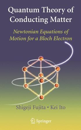 Ito / Fujita |  Quantum Theory of Conducting Matter | Buch |  Sack Fachmedien