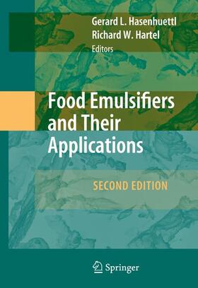 Hartel / Hasenhuettl |  Food Emulsifiers and Their Applications | Buch |  Sack Fachmedien