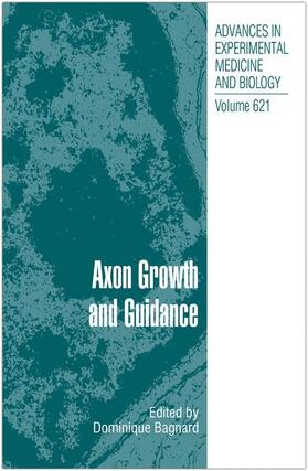 Bagnard |  Axon Growth and Guidance | Buch |  Sack Fachmedien