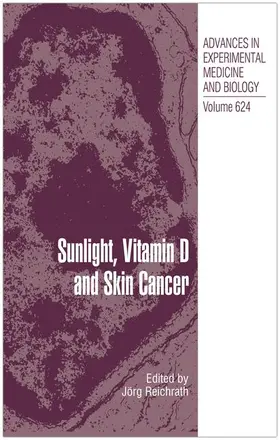 Reichrath |  Sunlight, Vitamin D and Skin Cancer | Buch |  Sack Fachmedien