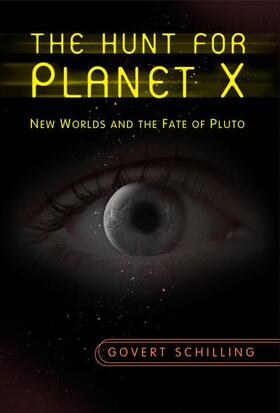 Schilling |  The Hunt for Planet X | Buch |  Sack Fachmedien