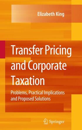 King |  Transfer Pricing and Corporate Taxation | Buch |  Sack Fachmedien