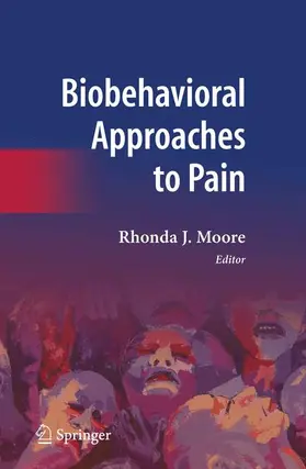 Moore |  Biobehavioral Approaches to Pain | Buch |  Sack Fachmedien