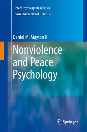 Mayton |  Nonviolence and Peace Psychology | Buch |  Sack Fachmedien