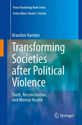 Hamber |  Transforming Societies After Political Violence | Buch |  Sack Fachmedien