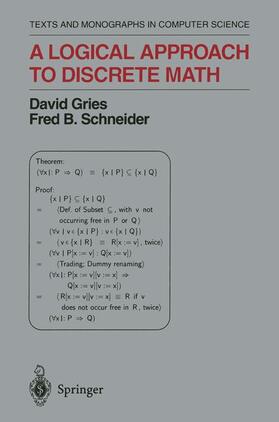 Schneider / Gries |  A Logical Approach to Discrete Math | Buch |  Sack Fachmedien