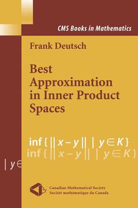 Deutsch |  Best Approximation in Inner Product Spaces | Buch |  Sack Fachmedien