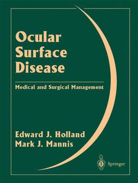 Mannis / Holland |  Ocular Surface Disease | Buch |  Sack Fachmedien