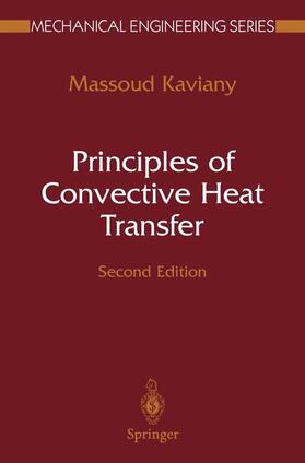 Kaviany |  Principles of Convective Heat Transfer | Buch |  Sack Fachmedien