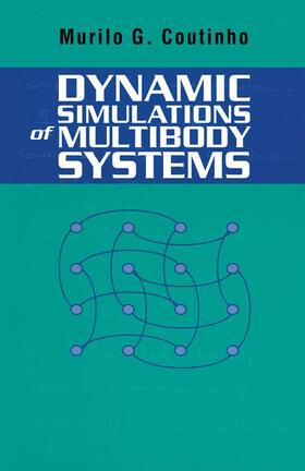 Coutinho |  Dynamic Simulations of Multibody Systems | Buch |  Sack Fachmedien