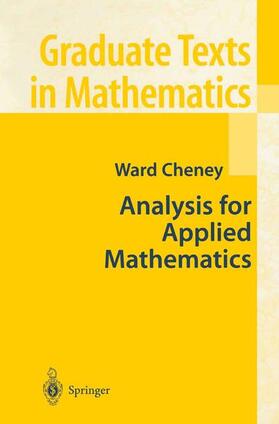 Cheney |  Analysis for Applied Mathematics | Buch |  Sack Fachmedien