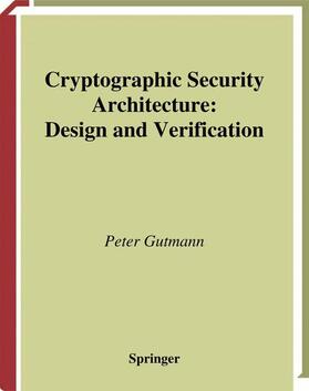 Gutmann |  Cryptographic Security Architecture | Buch |  Sack Fachmedien