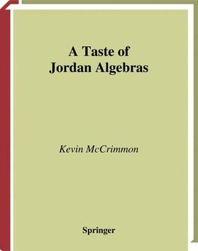 McCrimmon |  A Taste of Jordan Algebras | Buch |  Sack Fachmedien