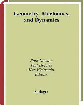 Newton / Weinstein / Holmes |  Geometry, Mechanics, and Dynamics | Buch |  Sack Fachmedien