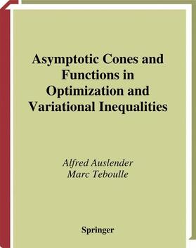 Teboulle / Auslender |  Asymptotic Cones and Functions in Optimization and Variational Inequalities | Buch |  Sack Fachmedien