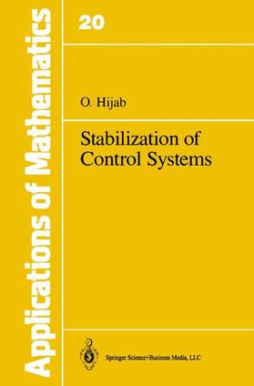 Hijab |  Stabilization of Control Systems | Buch |  Sack Fachmedien