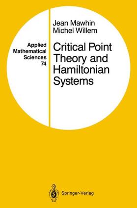 Mawhin |  Critical Point Theory and Hamiltonian Systems | Buch |  Sack Fachmedien