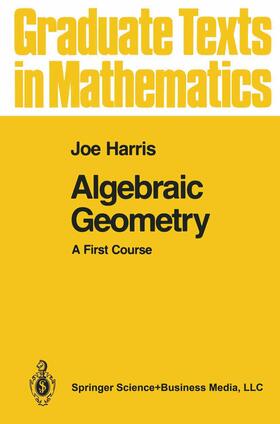 Harris |  Algebraic Geometry | Buch |  Sack Fachmedien