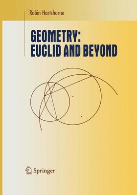 Hartshorne |  Geometry: Euclid and Beyond | Buch |  Sack Fachmedien