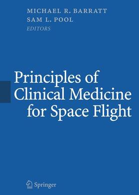 Pool / Barratt |  Principles of Clinical Medicine for Space Flight | Buch |  Sack Fachmedien