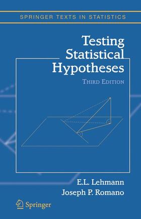 Lehmann / Romano |  Testing Statistical Hypotheses | Buch |  Sack Fachmedien