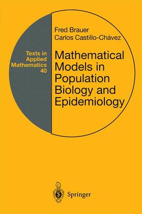 Castillo-Chavez / Brauer |  Mathematical Models in Population Biology and Epidemiology | Buch |  Sack Fachmedien