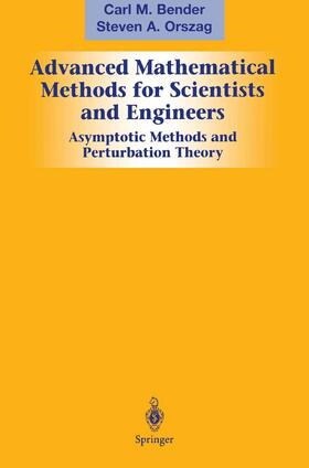 Orszag / Bender |  Advanced Mathematical Methods for Scientists and Engineers I | Buch |  Sack Fachmedien