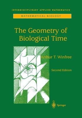 Winfree |  The Geometry of Biological Time | Buch |  Sack Fachmedien