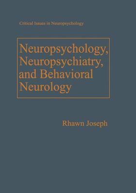 Joseph |  Neuropsychology, Neuropsychiatry, and Behavioral Neurology | Buch |  Sack Fachmedien