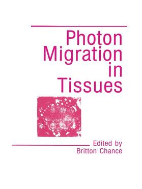 Chance |  Photon Migration in Tissues | Buch |  Sack Fachmedien