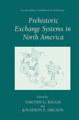 Ericson / Baugh |  Prehistoric Exchange Systems in North America | Buch |  Sack Fachmedien