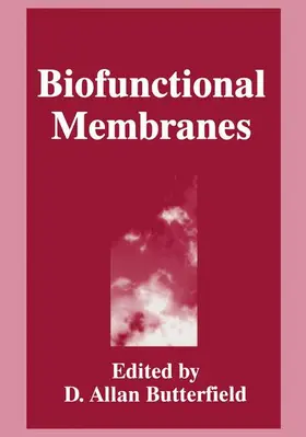 Butterfield |  Biofunctional Membranes | Buch |  Sack Fachmedien