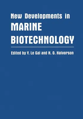 Halvorson / Le Gal |  New Developments in Marine Biotechnology | Buch |  Sack Fachmedien